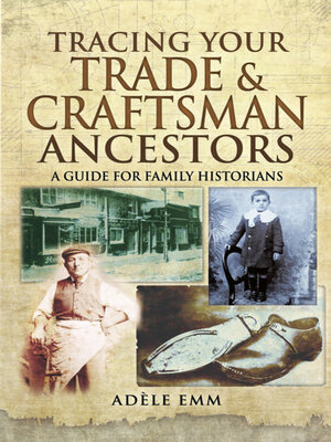 cover image of Tracing Your Trade & Craftsman Ancestors